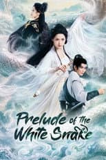 Prelude of the White Snake