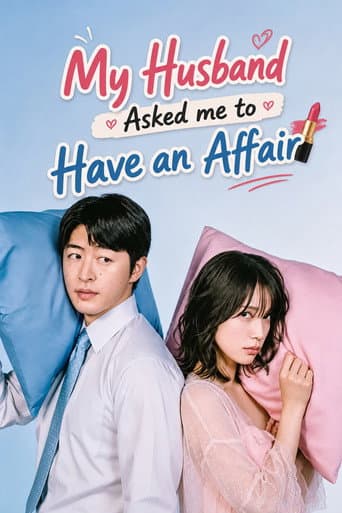 My Husband Asked Me to Have an Affair 1